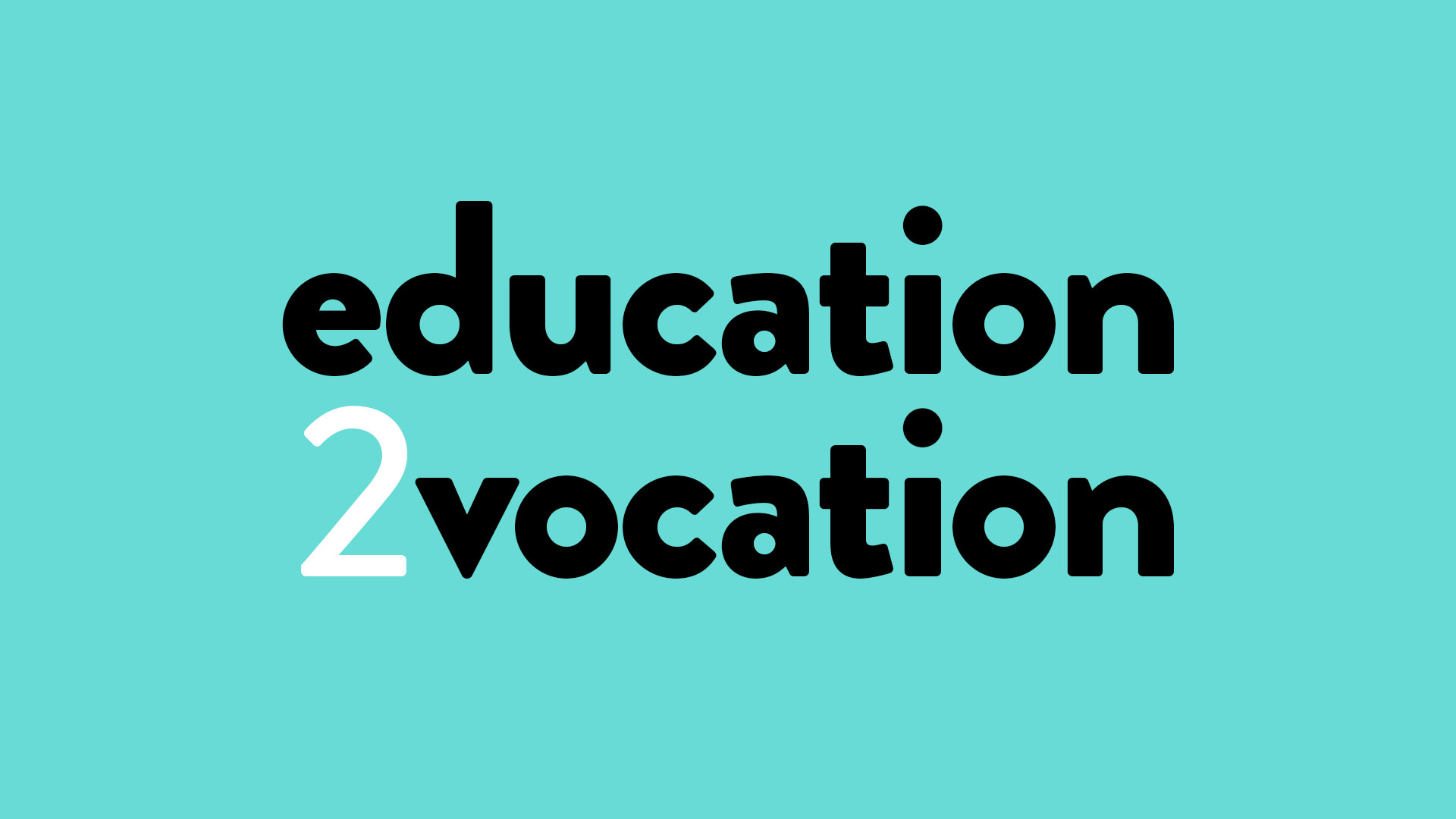 education2vocation